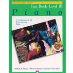Alfred's Basic Piano Library: Fun Book 1B [Piano]