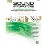 Sound Innovations for Concert Band: Ensemble Development for Intermediate Concert Band Trumpet