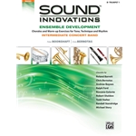 Sound Innovations for Concert Band: Ensemble Development for Intermediate Concert Band