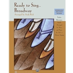 Ready to Sing Broadway