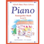 Alfred's Basic Piano Library - Notespeller - Level 2