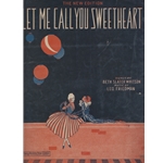 Let Me Call You Sweetheart