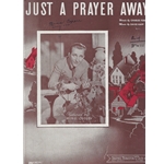 1944 - Just a Prayer Away