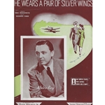 1941 - He wears a Pair of Silver Wings