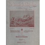 1921 The Caissons Go Rolling Along