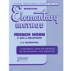 Rubank Elementary Method - French Horn in F or E-Flat and Mellophone