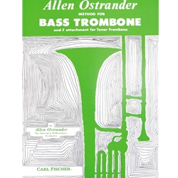 Allen Ostrander Method for Bass Trombone Bass Trombone