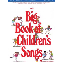 The Big Book of Children's Songs - Guitar