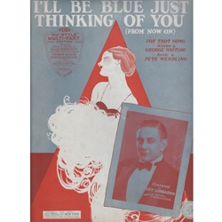 1930 - I'll Be Blue Just Thinking of You
