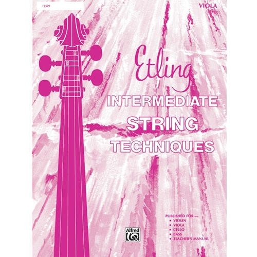 Etling Intermediate String Techniques Viola, Violin